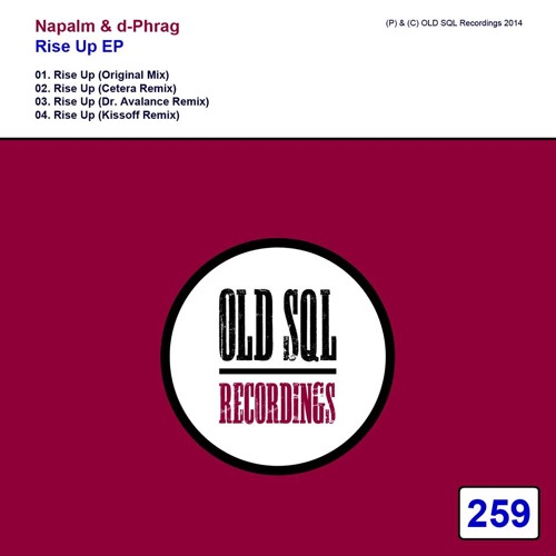 Napalm & d-Phrag - Rise Up - Cetera Remix