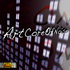 C - entMan - ARTCOREOFNOISE