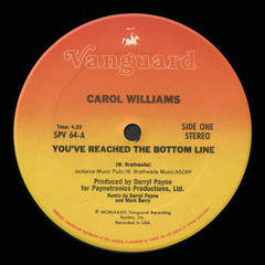 CAROL WILLIAMS - You've Reached The Bottom Line (Instrumental Edit) 1983