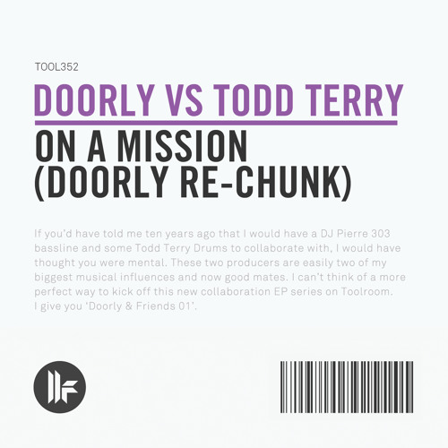Doorly vs Todd Terry - On A Mission (Doorly Re - Chunk)