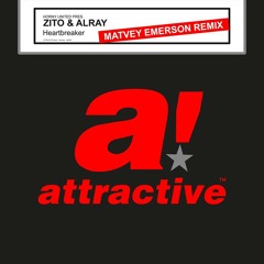 Zito & Alray - Heartbreaker (Matvey Emerson Remix) OUT NOW!