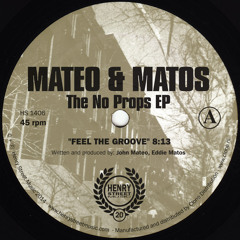 Mateo & Matos - The No Props EP - Henry Street Music (HS1406)