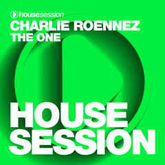 Charlie Roennez - The One (Original Mix)