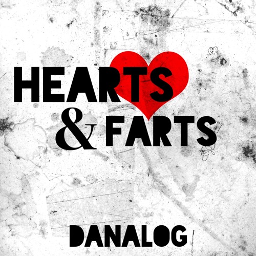 Hearts & Farts