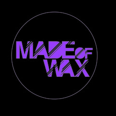 That Time - MadeOfWax