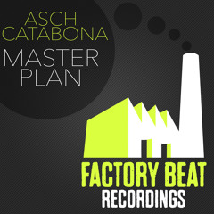 Asch Catabona - Master Plan (Original Mix)