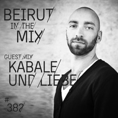 Kabale und Liebe Vinyl mix for Beirut-In-The-Mix