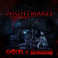 CasueL & MewsiciaN - Nightmares **FREE DOWNLOAD**