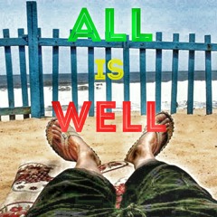 All is Well