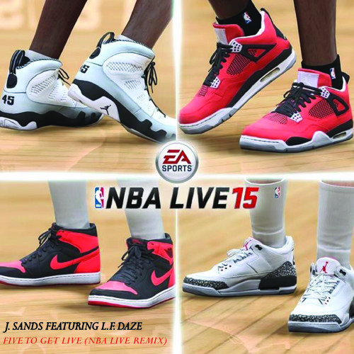 Five To Get Live (NBA Live Remix)Featuring L.F. Daze