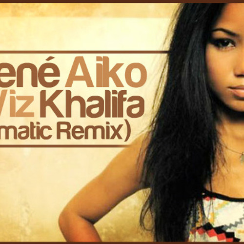 Jhene Aiko Ft Wiz Khalifa - Vapours (Kromatical Bootleg)