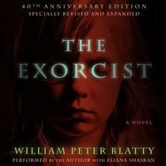 THE EXORCIST by William Peter Blatty