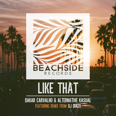 Dakar Carvalho - Like That (Dj Diass Remix) // OUT OCTOBER 28 ON BEATPORT