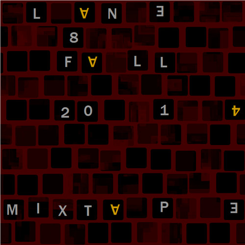 Lane 8 Fall 2014 Mixtape