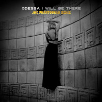 Odessa - I Will Be There (JMC Phantogram Remix)