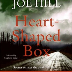 HEART-SHAPED BOX  by Joe Hill