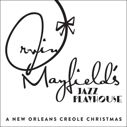 O Tannenbaum - O Christmas Tree, from Irvin Mayfield's A New Orleans Creole Christmas