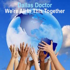 We're All In This Together