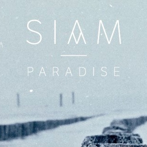 SIAM - Paradise (Prod. Faisal)