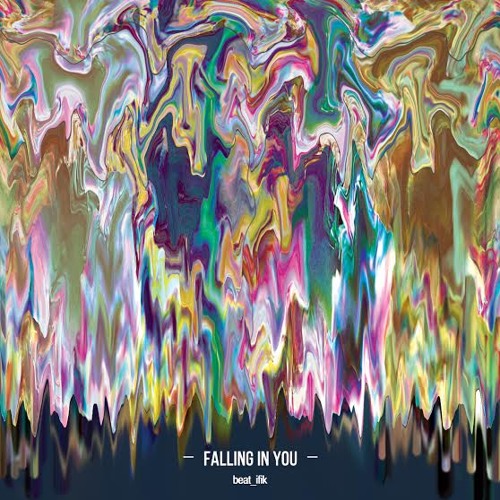 FALLING IN YOU