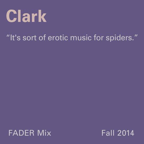 FADER Mix Clark