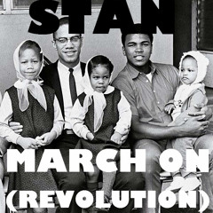 Stan - March On (Revolution)