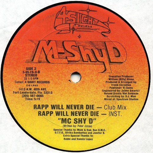 Rapp Will Never Die - MC Shy D