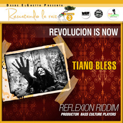 Tiano Bless - Revolución is Now