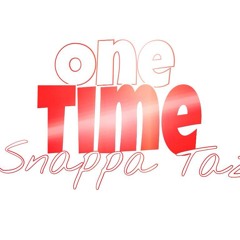 SNAPPA TAZ - 1TIME