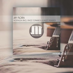Jay Flora - Nostalgia (Vince Forwards Remix)