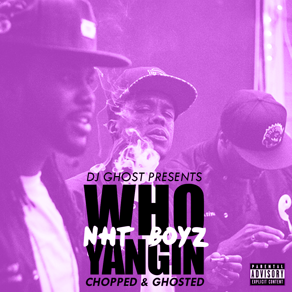 DJ Ghost presents NhT Boyz - Who Yangin (Chopped & Ghosted) [Thizzler.com Exclusive]