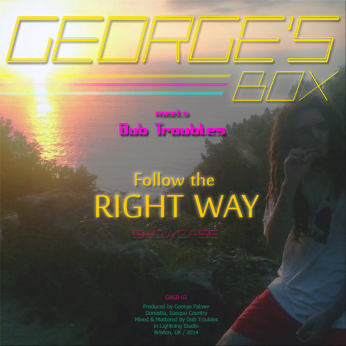 George Palmer - Follow The Right Way