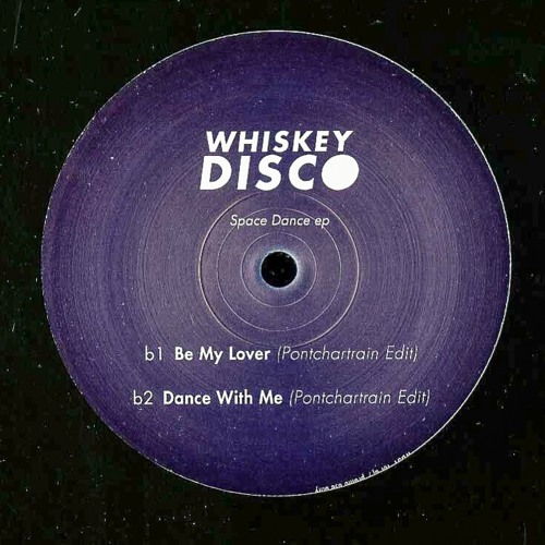Be My Lover (Pontchartrain Edit) [Out Now on Whiskey Disco Fr]