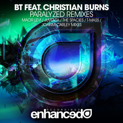 BT feat. Christian Burns - Paralyzed (Juventa Remix) [OUT NOW]