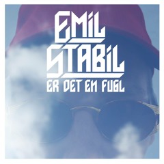 Emil Stabil - Er Det En Fugl (Rendesten/Street Freet Dub Remix)