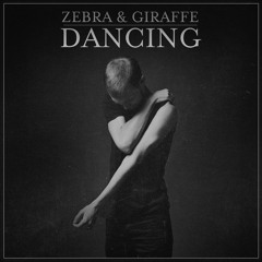 Zebra & Giraffe - Dancing