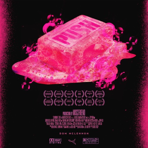 PUSH (Produced By Misc. Friend)