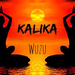 Wuzu - Kalika / Trap Sounds Exclusive