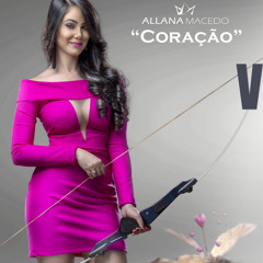 Coração - Allana Macedo