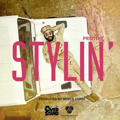 Protoje - Stylin [Overstand Ent/ In.Digg.Nation Collective]