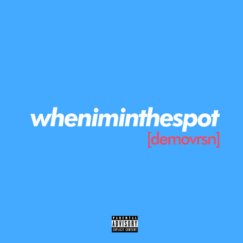 wheniminthespot [ft. Baro, Sebastian & Sol Manic] (ROUGH AF)(Prod. Purpan & Marcus)