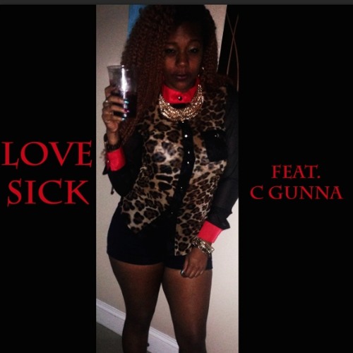 Love Sick feat C Gunna