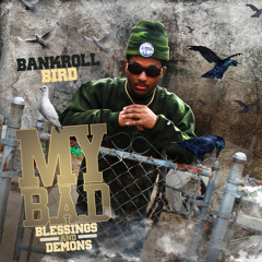 2 Late - Bankroll Bird ft Kayo DaLambo (ProdSupaDupa)