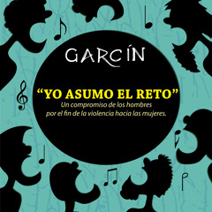 Asumir El Reto - Garcin