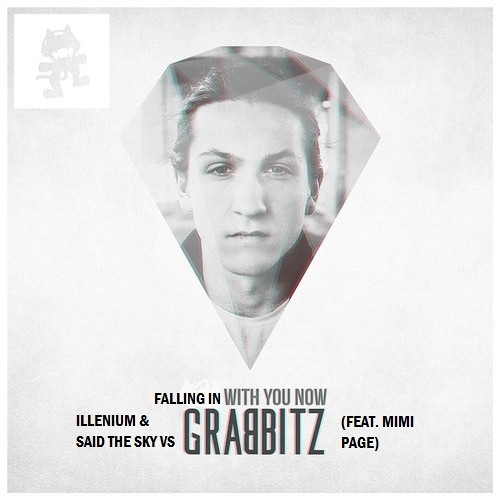 Illenium & Said The Sky vs Grabbitz - Falling In With You Now (feat. Mimi Page)