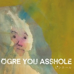 Listen to Tanishi - Ogre You Asshole - Donut by