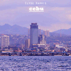 Clyde Harris - Cebu (Original Mix)