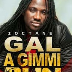 I-Octane - Gyal A Gimmi Bun Remix Djackasoundz