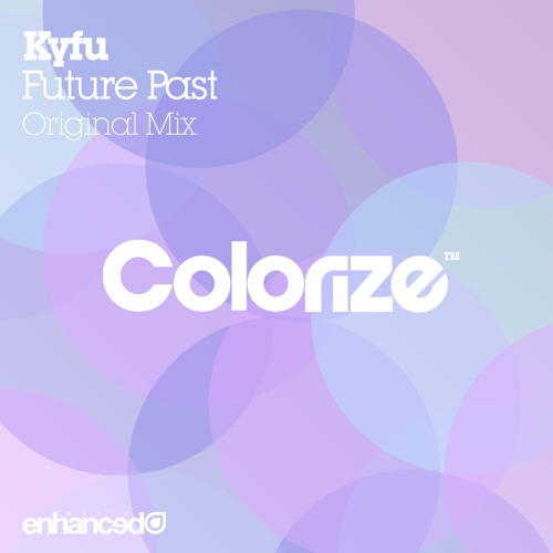 Kyfu - Future Past (Original Mix) [OUT NOW]