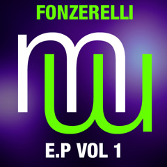 Fonzerelli EP Vol 1 YOU'RE THE ONE Preview Mena Music 2014